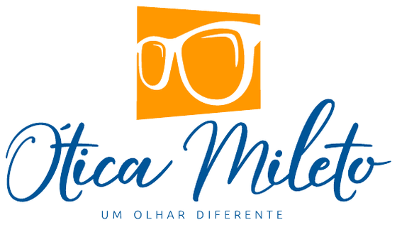 Ótica Mileto - Um Olhar Diferente